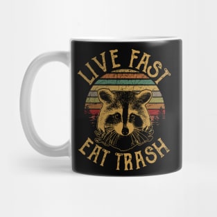 Live Fast Eat Trash Mug